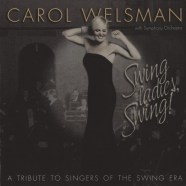 Carol Welsman - Swing Ladies